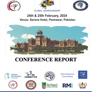 WFNS 1st Global Neurosurgery_Peshawar_CONFERENCE REPORT_23-25_FEB_2024.png